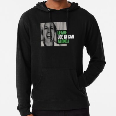 Leave Joe Rogan Alone!! Hoodie Official Joe Rogan Merch