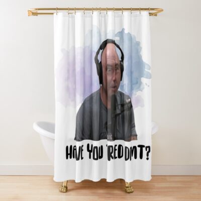 Joe Rogan, Have You Tried Dmt? Shower Curtain Official Joe Rogan Merch